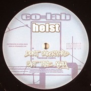 Heist - Don't Understand (Taxman remix) / Can't Take Away (Co-Lab Recordings COLAB015, 2008) :   