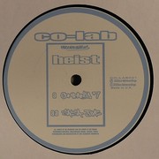 Heist - Company 7 / Salsa Jive (Co-Lab Recordings COLAB001, 2003) :   