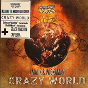J Majik & Wickaman - Crazy World (Breakbeat Kaos BBK004CD, 2008) :   