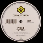 Prolix - Free Fall / Icon (Ganja-Tek Recordings GTEK004, 2007) :   