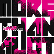 Chase & Status - More Than Alot (RAM Records RAMMLP12CD, 2008) :   