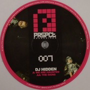 DJ Hidden - We Are Haunted / The Signs (Prspct Recordings PRSPCT007, 2008) :   