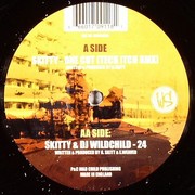 Skitty & DJ Wildchild - One Cut (Tech Itch Remix) / 24 (Wildstyle Recordings WILD003R, 2005) :   
