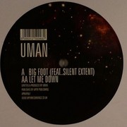 Uman - Big Foot / Let Me Down (Viper Recordings VPRVIP007, 2009) :   