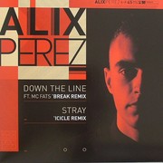 Alix Perez - Down The Line (Break Remix) / Stray (Icicle Remix) (Shogun Audio SHA027, 2009) :   