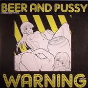 various artists - Beer & Pussy / Warning (Function Records CHANEL9630, 2009) :   