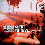 Silent Witness - Safeway / Streetlight (Obscene Recordings OBSCENE002, 2004)