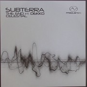 Subterra - The End / Celestial (Frequency FQY041, 2009) :   