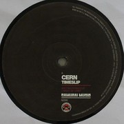 Cern - Timeslip / Eastern Gates (Samurai Music NZ009, 2009) :   