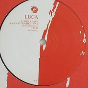 Luca - Speakeasy / Eastern Highway (Samurai Red Seal REDSEAL002, 2009) :   