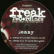 Donny - Drill / Dark Thoughts (Freak Recordings FREAK033, 2009) :   