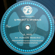 Q Project & Spinback - Mars / Pleasure Principle (Timeless Recordings DJ027, 1997) :   