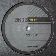 Proket - Norilsk / Otsek (Offkey OK13, 2009) :   