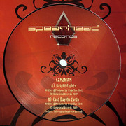 Lenzman - Bright Lights / Last Day On Earth (Spearhead Records SPEAR022, 2009) :   