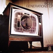 BCee - Generations EP (Spearhead Records SPEAR025, 2009) :   