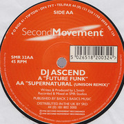 DJ Ascend - Future Funk / Supernatural (Unison Remix) (Second Movement SMR32, 1998) :   
