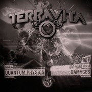Terravita - Quantum Physics / Damages (Technique Recordings TECH041, 2007) :   