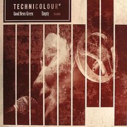 Technicolour - Good News Green / Empty (Technique Recordings TECH045, 2008) :   