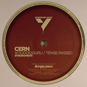 Cern - Voodooguru / Tense Passed (Syndrome Audio SYNDROME011, 2008) :   