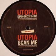 Utopia - Diamonds Shine / Scan Me (Breed 12 Inches BRD004, 2009) :   