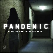 Cause 4 Concern - Pandemic (Cause 4 Concern C4CUKCD001, 2008) :   