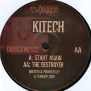 Kitech - Start Again / The Destroyer (Obscene Recordings OBSCENE022, 2009)