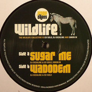 The Wildlife Collective - Sugar Me / Wadodem (Jungle Cakes JC001, 2009) :   