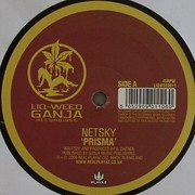Netsky - Prisma / Tomorrow's Another Day (Liq-Weed Ganja Recordings LIQWEED011, 2009) :   