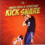 Crissy Criss & Youngman - Kick Snare / Pimp Game (V Records PLV006, 2009) : посмотреть обложки диска