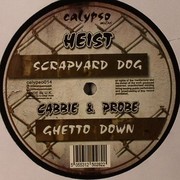 various artists - Scrapyard Dog / Ghetto Down (Calypso Muzak CALYPSO014, 2009) :   