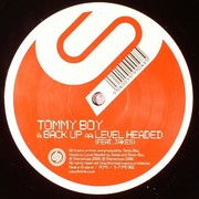 Tommy Boy - Back Up / Level Headed (Stereotype STYPE002, 2006) :   