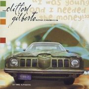 The Clifford Gilberto Rhythm Combination - I Was Young And I Needed The Money! (Ninja Tune ZENCD037, 1998)