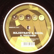 Majistrate & Nicol - Psycosis / Upside Down (Bingo Beats BINGO062, 2007) :   