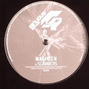 Masheen - Scammers / Earth Shock (Sinuous Records SIN014, 2007) :   