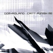 Dom & Roland - Can't Punish Me EP (Moving Shadow MSXEP001, 2000)