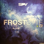 S.P.Y. - Frostbyte EP (Innerground Records INN033EP, 2010) :   
