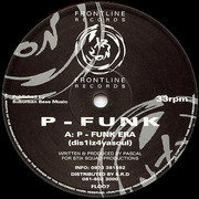 P-Funk - P-Funk Era / Xpandin Minds (Frontline Records FL007, 1995) :   