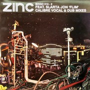 Zinc - Flim (Calibre Vocal & Dub Mixes) (Bingo Beats BINGO015-2, 2004) :   