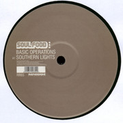 Basic Operations - Southern Lights / Back 2 Soul (Renegade Recordings RR65, 2006) :   