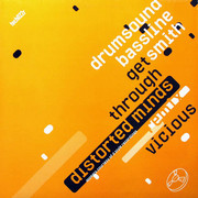 Drumsound & Bassline Smith - Get Through (Distorted Minds remix) / Vicious (Technique Recordings TECH022R, 2003) :   