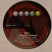 Zinc - Steppin Stones (Zinc & Friction Remix) / Mistral (Bingo Beats BINGO041, 2006) :   