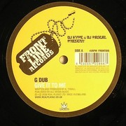 G-Dub - Give It To Me / Pervert (Frontline Records FRONT086, 2006) : посмотреть обложки диска