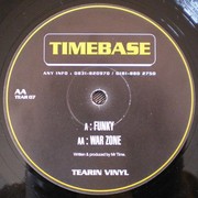 Timebase - Funky / War Zone (Tearin Vinyl TEAR07, 1996) :   