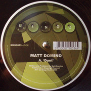 Matt Domino - Duet / Sepia (Bingo Beats BINGO053, 2006) :   