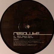 various artists - Black Gold / Old Haunt (Resolute Music RES003, 2009) :   