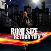 Roni Size - Return To V (V Recordings VRECSUKCDLP01, 2004)
