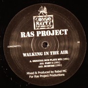 Ras Project - Walking In The Air (Congo Natty CONGONATTY01, 2004) :   