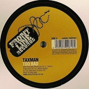 Taxman - Too Bad / Electric Blue (Frontline Records FRONT081, 2006) : посмотреть обложки диска
