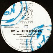 P-Funk - Return Of Da Funksta / Mind Stresser (It'saPthang) (Frontline Records FRONT010, 1995) :   