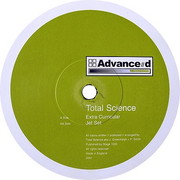 Total Science - Extra Curricular / Jet Set (Advance//d Recordings ADVR001, 2001) :   